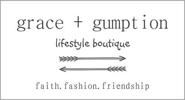 Grace + Gumption Grace + Gumption