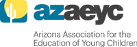 Arizona Association for the Education of Young Children (AAEYC)