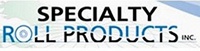 Specialty Roll Products, Inc.