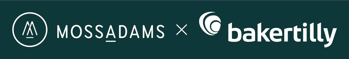 Moss Adams x Baker Tilly Moss Adams x Baker Tilly