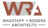 Wagstaff + Rogers Architects