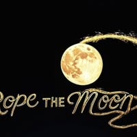Rope The Moon Events