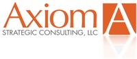 Axiom Strategic Consulting, LLC Axiom Strategic Consulting, LLC