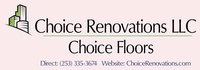 Choice Renovations LLC, dba Choice Floors