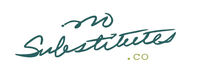 No Substitutes