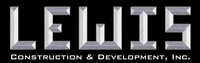 Lewis Construction & Development, Inc.