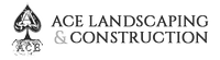 Ace Landscaping & Construction, LLC