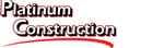 Platinum Construction, LLC