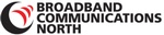 Broadband Communications North Inc. Broadband Communications North Inc.