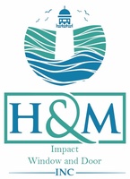 H&M Impact Window and Door, Inc