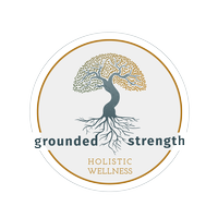 Grounded Strength Holistic Wellness