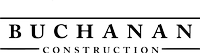 Buchanan Construction, LLC Buchanan Construction, LLC