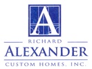 Richard Alexander Custom Homes, Inc. Richard Alexander Custom Homes, Inc.