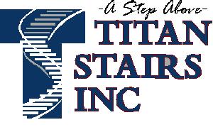 Titan Stairs DBA Titan Ironworks, Inc.