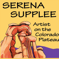 Serena Supplee - Artist on the Colorado Plateau