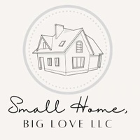 Small Home, Big Love LLC