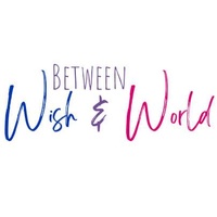 Between Wish & World