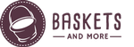 Baskets and More LLC Baskets and More LLC