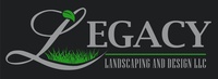 Legacy Landscaping and Design, LLC