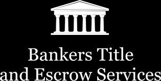 Bankers Title and Escrow Services