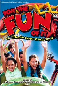 Picture of "For The Fun Of It: Why Attraction Owners Do What They Do"