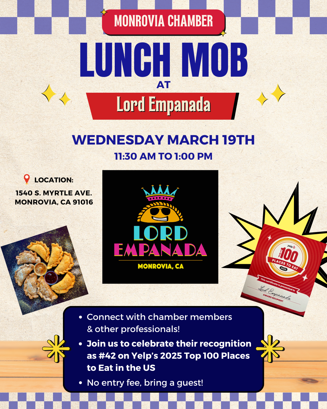 flyer inviting the public to attend a free networking lunch at Lord Empanada located at 1540 S. Myrtle Ave. in Monrovia on 3/19 from 11:30 am to 1pm